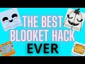 The BEST BLOOKET HACK Ever!