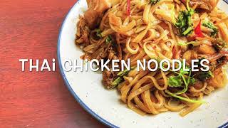 Spicy Thai Chicken Noodles | Pad Kee Mao Recipe | Thai Drunken Noodles Recipe | Easy Dinner Recipe