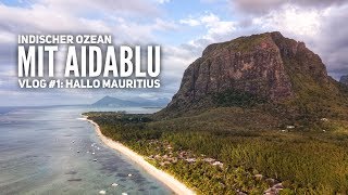 AIDA Vlog #1: Indischer Ozean mit AIDAblu - Wir entdecken Mauritius