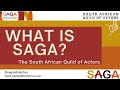 What is the South African Guild Of Actors? (SAGA)