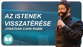 Az istenek visszatérése ¦ Jonathan Cahn rabbi