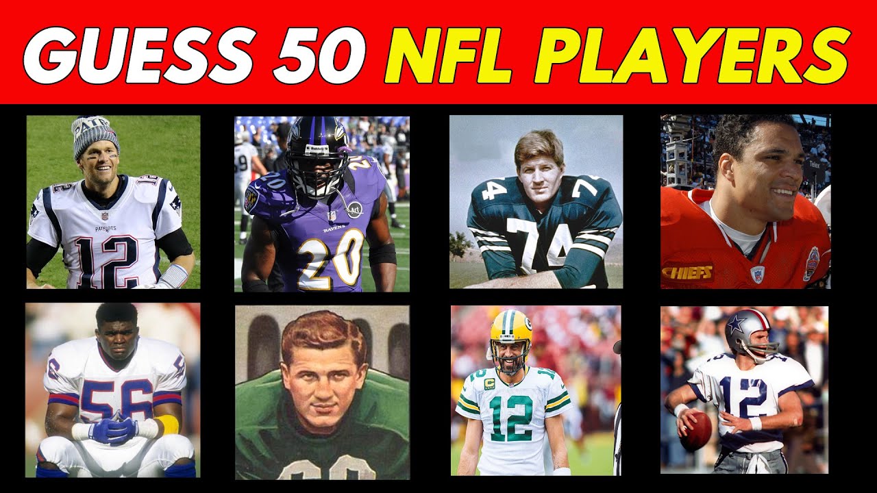 Can You Guess The 50 Famous Nfl Players Within 3 Seconds Nfl