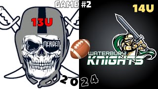 Meriden Raiders 13U 🏈 Waterbury Knights 14U Fullgame highlights 2024 Game #2  #youthfootball