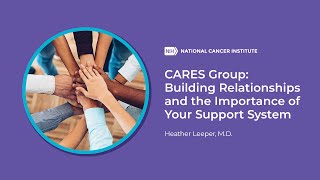 CARES Group: Building Relationships and the Importance of Your Support System