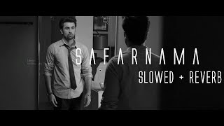 Safarnama { Slowed+Reverb } - Premium Edition - Lucky Ali | Tamasha Movie Song | Ranveer Kapoor Song