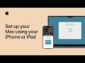 How to set up your Mac using your iPhone or iPad | Apple Support