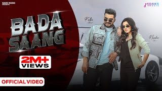 Bada Saang (Official Video) | Nandini Sharma, Raj M, Anjali 99, Kulbir A | New Haryanvi Songs 2024