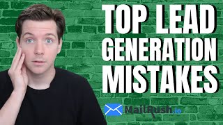 Top Lead Generation Mistakes & How to Fix them