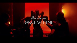 Khaliun - Dance With Me ( Music )