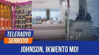 Johnson, Ikwento Mo! | Teleradyo Serbisyo (30 December 2024)