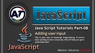JavaScript Adding user input | Part 8 of 18 |