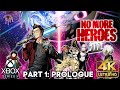 No More Heroes 3 Gameplay Walkthrough Part 1 | Xbox Series X|S | 4K HDR (No Commentary Gaming)