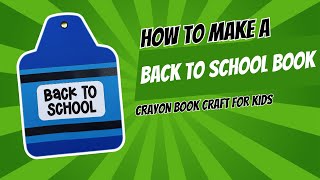 Crayon Book Craft