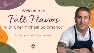 Fall Flavors with Chef Solomonov 2022