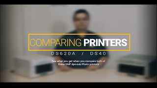 Comparing the DNP DS40 and DS620A Printers