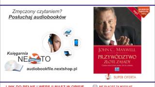 PRZYWÓDZTWO. ZŁOTE ZASADY - John C. Maxwell