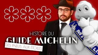 Le guide Michelin : Histoire et polémiques d'un empire gastronomique !  | DTA#15