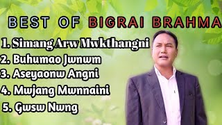 Hits Of Bigrai Brahma || Bigrai Best Bodo Song || Best Old  Bodo Songs Collection