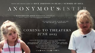 ANONYMOUS SISTER | Official Trailer (2023)