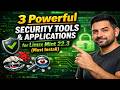 3 Powerful Security Tools & Applications for Linux Mint 22.3 (Must Install)