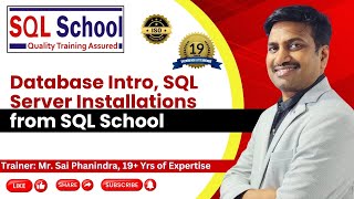 Database Intro, SQL Server Installations from SQL School