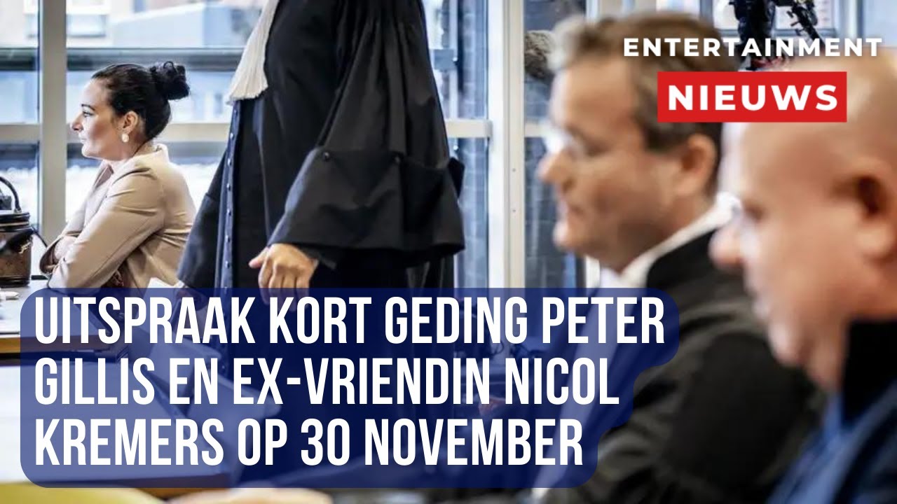 Spannende Ontknoping: Uitspraak Kort Geding Peter Gillis Vs. Nicol ...