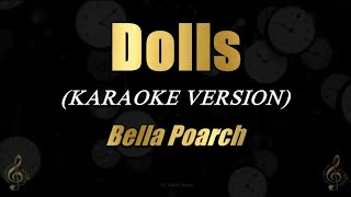 Dolls - Bella Poarch (Karaoke)