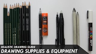 DRAWING SUPPLIES \u0026 EQUIPMENT (What You Need) - Realistic Drawing Guide