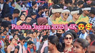 Pandua Jagran 2025 || 4K 😍🥰