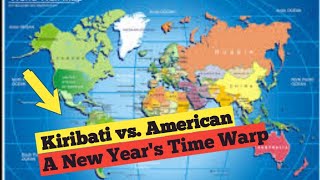 Kiribati vs. American Samoa: A New Year's Time Warp #newyear #geography