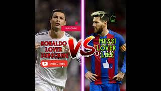 Ronaldo vs messi ||#shorts #short #youtubeshorts #trending #vairal #ronaldo #messi