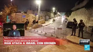 Informe desde Jerusalén: Irán lanza drones a Israel en represalia por ataque a su consulado en Siria