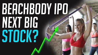 Beachbody IPO News 3 Way Merger with FRX & MYX Fitness - Could this Surpass Peloton Stock?