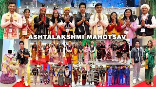 Rich Culture of North East, India | Ashtalakshmi Mahotsav 2024