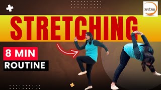 8 Minutes Full Body Stretching Exercises | 12 Exercises for Full Body Workout for Women