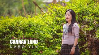 Cannan Land/Naro yim(official music)