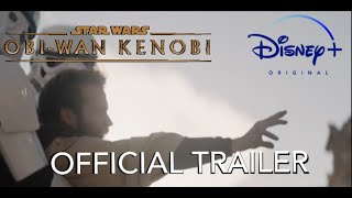 Obi wan Kenobi - Teaser Trailer (2022)