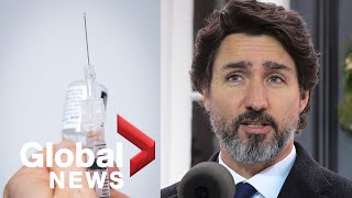 Coronavirus: Trudeau expects majority of Canadians to be vaccinated by September