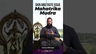 Mudra to Heal Skin \u0026 Taste Issue | Mahatrika Mudra By Grand Master Akshar #shorts