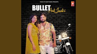 Bullet Aali Jaatni