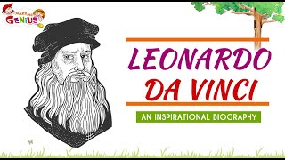 Leonardo da Vinci – An Inspirational Biography #Leonardo_Da_Vinci #biography_for_Kids