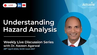 Live Series, Episode 1: Understanding Hazard Analysis