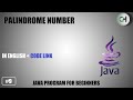 Palindrome number | Palindrome number in java | Palindrome program in java | Palindrome program in c