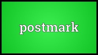 Postmark Meaning