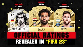 FIFA 23 | OFFICIAL PLAYER RATINGS REVEALED! 😱🔥 ft. Salah, Messi, Muller…