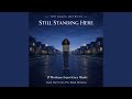 Still Standing Here