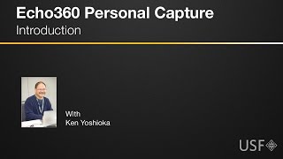 Echo360 Personal Capture-Introduction