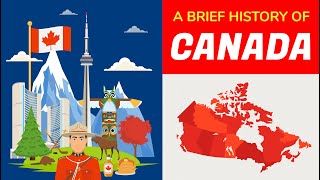 Canada History - Timeline and Animation in 5 Minutes
