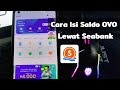 Cara Isi Saldo OVO Lewat Seabank | Top up OVO Via Seabank