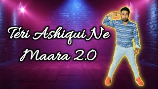 Teri Ashiqui Ne Maara 2.0 -Dance Cover| Amarjeet Jaikar |Himesh Reshammiya | Mahashiv Dance Academy